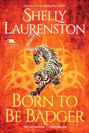 Born to Be Badger A Witty Shifter RomCom