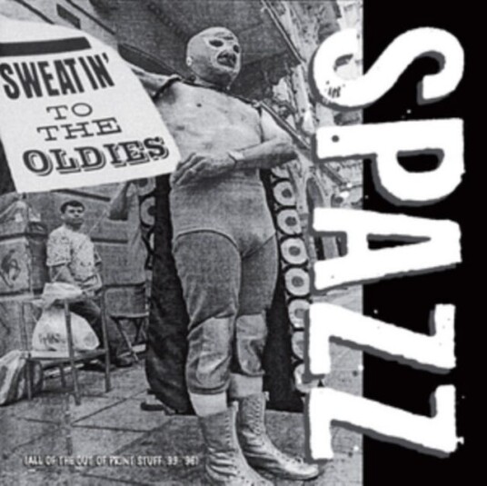 Spazz Sweatin' To The Oldies LP/Vinyl Spazz Sweatin' To The Oldies LP/Vinyl