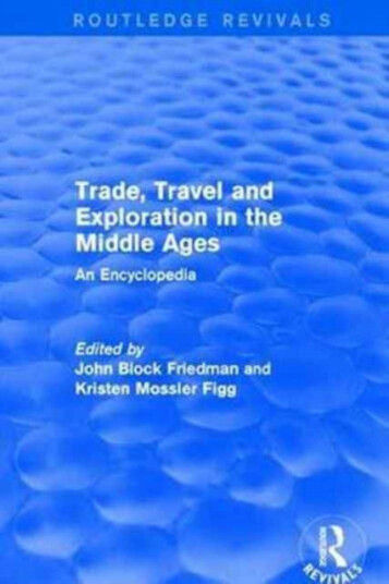 Routledge Revivals: Trade, Travel and Exploration in the Middle Ages (2000)  An Encyclopedia