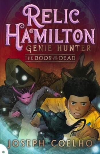 Relic Hamilton Genie Hunter: The Door of the Dead Relic Hamilton Genie Hunter: The Door of the Dead