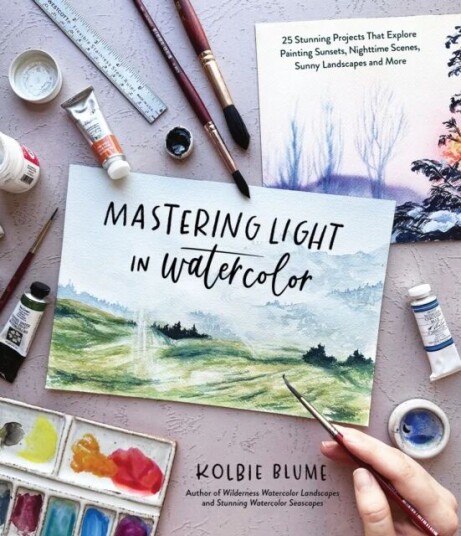 Mastering Light in Watercolor av Kolbie Blume Mastering Light in Watercolor av Kolbie Blume