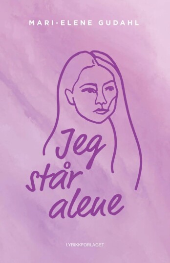 Jeg Står Alene Av Mari-Elene Gudahl