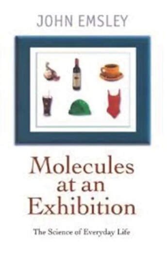 Molecules At An Exhibition Av John (Science Writer In Residence Science Writer In Residence Chemistry Department University Of Cambridge) Emsley Molecules At An Exhibition Av John (Science Writer In Residence Science Writer In Residence Chemistry Department University Of Cambridge) Emsley