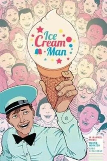Ice Cream Man Volume 1: Rainbow Sprinkles Av W. Maxwell Prince