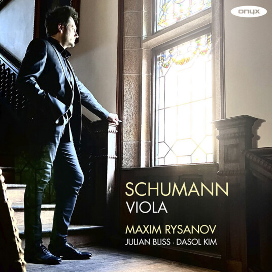 Maxim Rysanov Schumann Viola CD