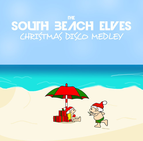 South Beach Elves Christmas Disco Medley (xmas On Beach Mix) CD