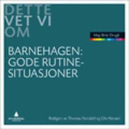 Gode Rutinesituasjoner Av May Britt Drugli