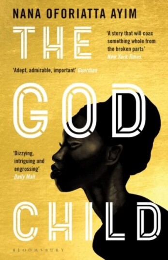 The God Child Av Nana Oforiatta Ayim