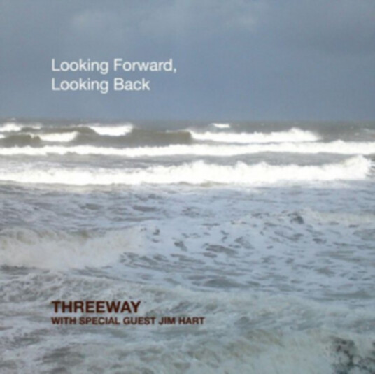 Threeway Looking Forward, Looking Back CD Threeway Looking Forward, Looking Back CD