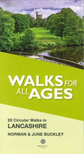 Walks For All Ages Lancashire Av Norman Buckley, June Buckley Walks For All Ages Lancashire Av Norman Buckley, June Buckley