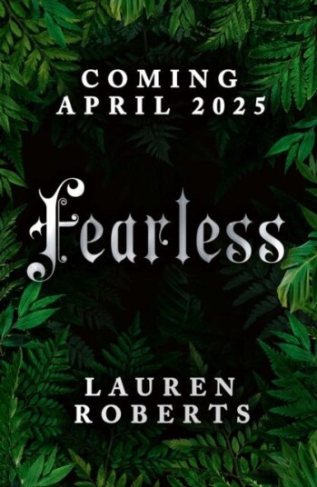 Fearless The epic conclusion to the series taking the world by storm! Fearless The epic conclusion to the series taking the world by storm!