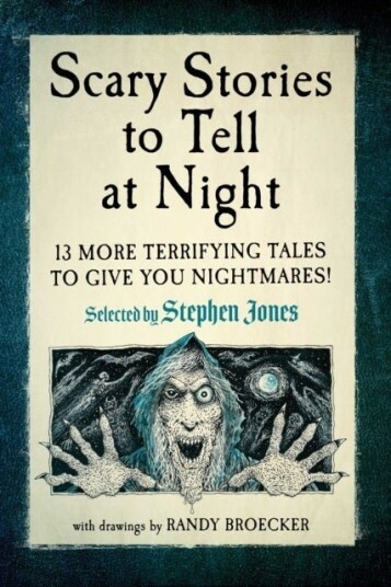 Scary Stories to Tell at Night Scary Stories to Tell at Night
