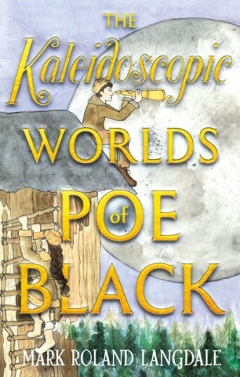 The Kaleidoscopic Worlds of Poe Black  The Dark Energy