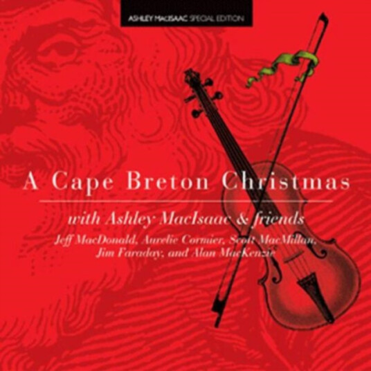Ashley MacIsaac A Cape Breton Christmas CD