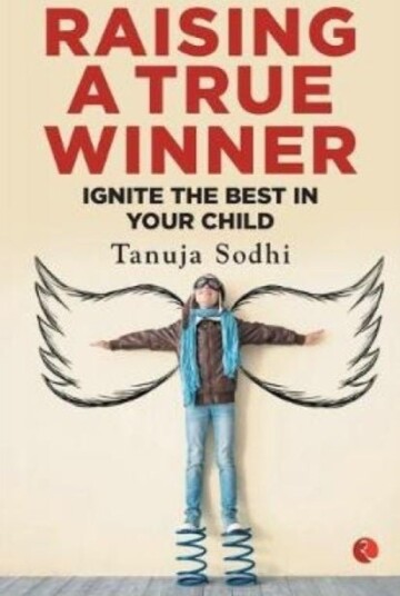 Raising a True Winner