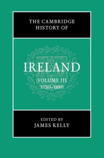The Cambridge History of Ireland: Volume 3 1730–1880
