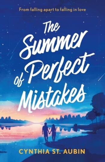The Summer Of Perfect Mistakes The Summer Of Perfect Mistakes