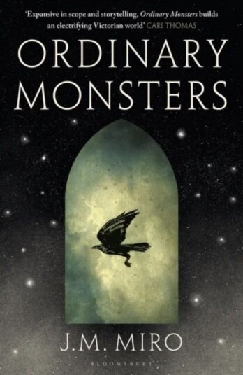 Ordinary Monsters Av J M Miro