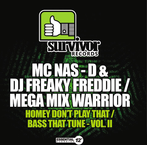 Mc Nasd & Dj Freaky Freddie, Mega Mix Warrior Homey Don't Play That / Bass That Tune II CD