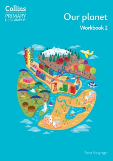 Our planet – Workbook 2 Our planet – Workbook 2