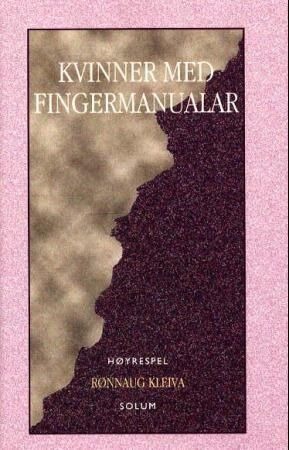 Kvinner Med Fingermanualar Av Rønnaug Kleiva