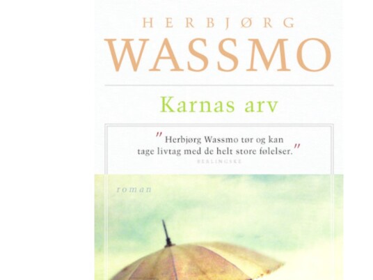 Karnas Arv | Herbjørg Wassmo | Språk: Dansk