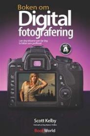 Boken om digital fotografering 4: lær deg triksene som lar deg ta bilder som pr… Pent brukt bok Boken om digital fotografering 4: lær deg triksene som lar deg ta bilder som pr… Pent brukt bok