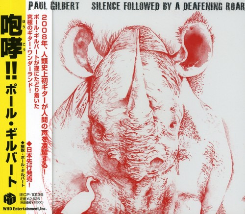Paul Gilbert Silence Followed By A Deafening Roar CD