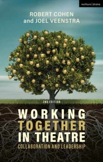 Working Together in Theatre Working Together in Theatre