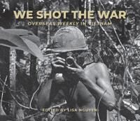 Nguyen Lisa We Shot the War