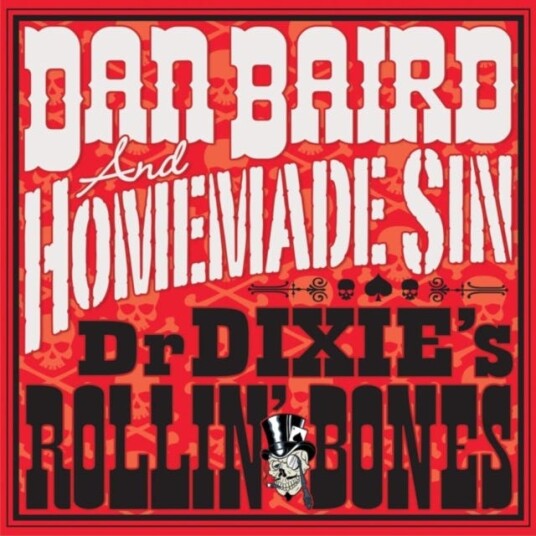 Dan Baird Dr. Dixie's Rollin' Bones LP/Vinyl Dan Baird Dr. Dixie's Rollin' Bones LP/Vinyl