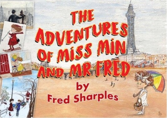 The Adventures of Miss Min and Mister Fred