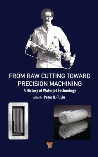 From Raw Cutting Toward Precision Machining