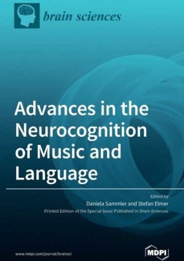 Advances in the Neurocognition of Music and Language