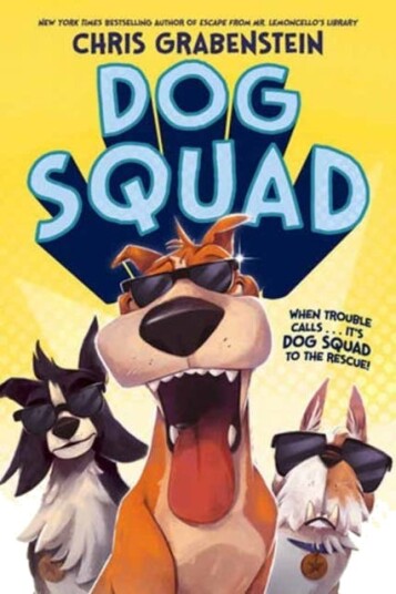 Dog Squad Av Chris Grabenstein