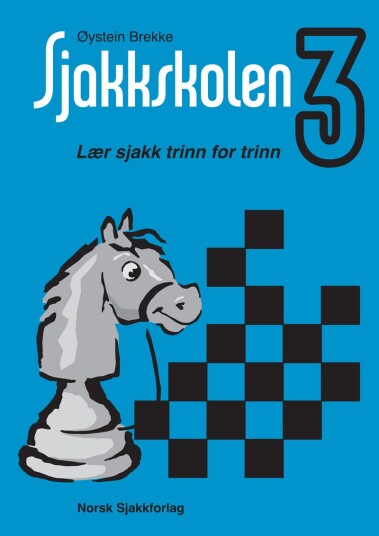 Sjakkskolen 3 med løsningshefte Sjakkskolen 3 med løsningshefte