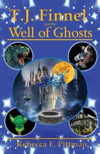 T.J. Finnel and the Well of Ghosts T.J. Finnel and the Well of Ghosts