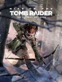 Rise Of The Tomb Raider, The Official Art Book Av Andy Mcvittie