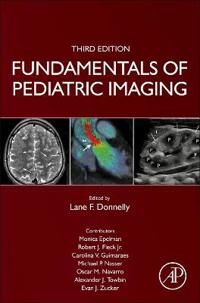 Fundamentals Of Pediatric Imaging