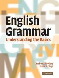 English Grammar Av Evelyn P. (Hofstra University New York) Altenberg, Robert M. (City University Of New York) Vago