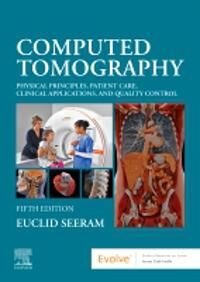 Computed Tomography Av Euclid (Medical Imaging Advanced Studies British Columbia Institute Of Technology Burnaby British Columbia Canada) Seeram