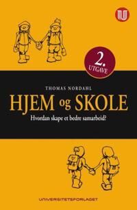 Hjem Og Skole Av Thomas Nordahl