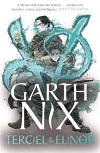 Terciel & Elinor - The Old Kingdom 1 Av Garth Nix