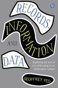 Records, Information And Data Av Geoffrey Yeo