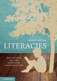 Kalantzis Mary Literacies