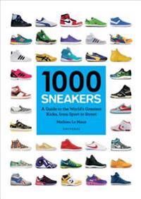 1000 Sneakers Av Mathieu Le Maux