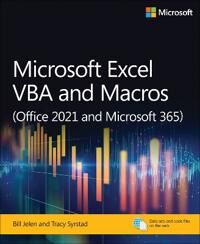 Microsoft Excel Vba And Macros (Office 2021 And Microsoft 365) Av Bill Jelen, Tracy Syrstad