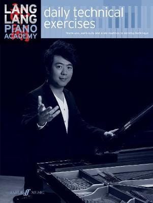 Lang Lang: Daily Technical Exercises Av Lang Lang Lang Lang: Daily Technical Exercises Av Lang Lang