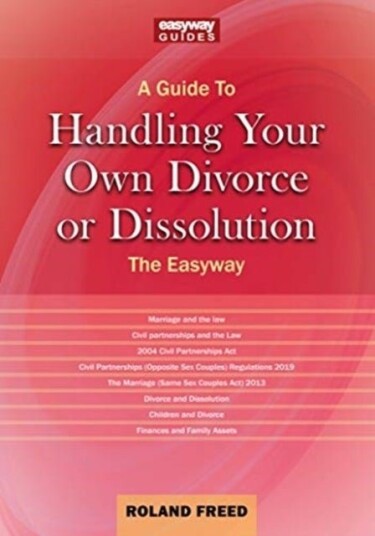 A Guide To Handling Your Own Divorce Or Dissolution