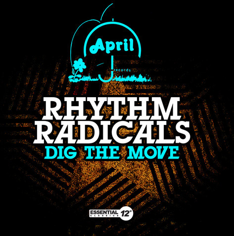 Rhythm Radicals Dig The Move CD